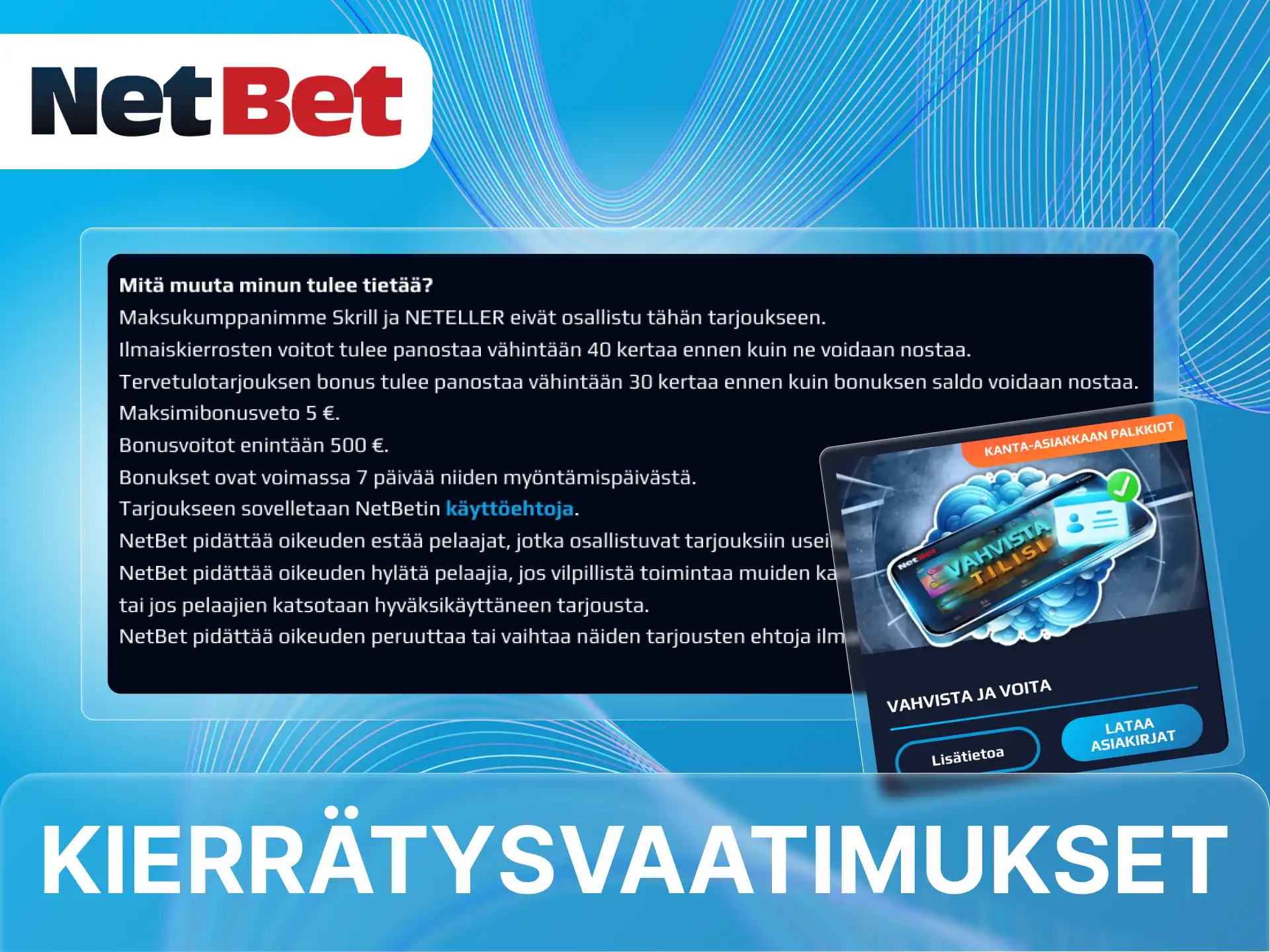 Voinko nostaa NetBet-nettikasinolla bonuksen kautta saamani rahat.