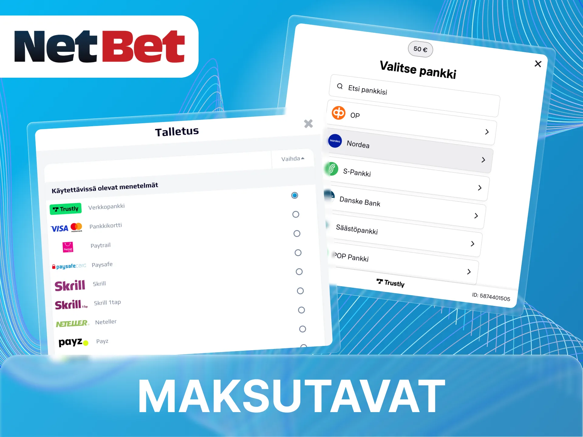 Valitse mikä tahansa talletusmenetelmä NetBet-nettikasinolla.