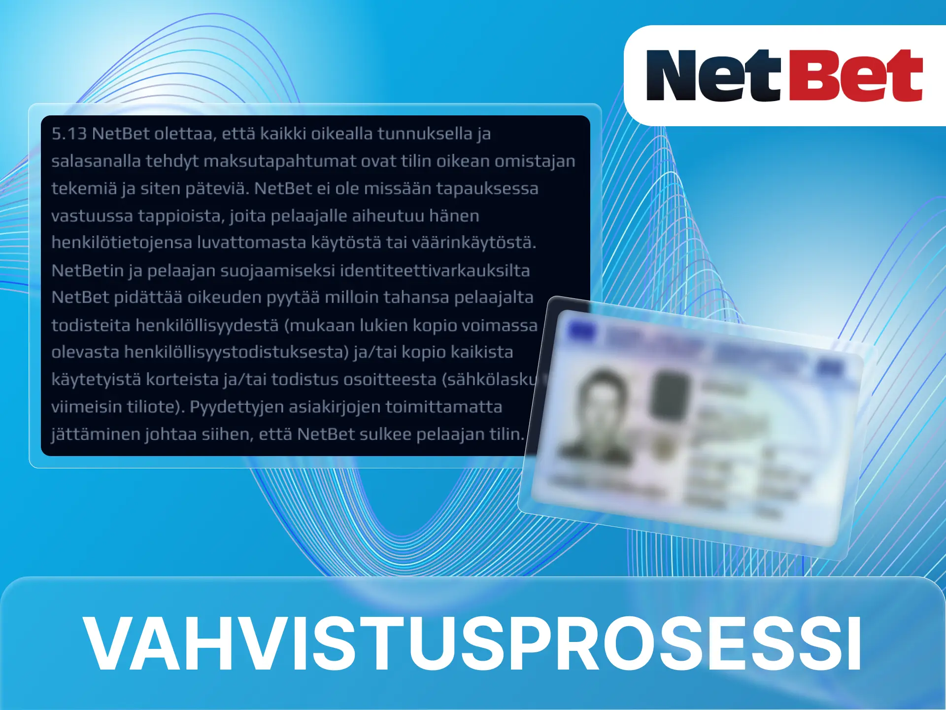 Miten voin vahvistaa tilini NetBet-nettikasinolla.
