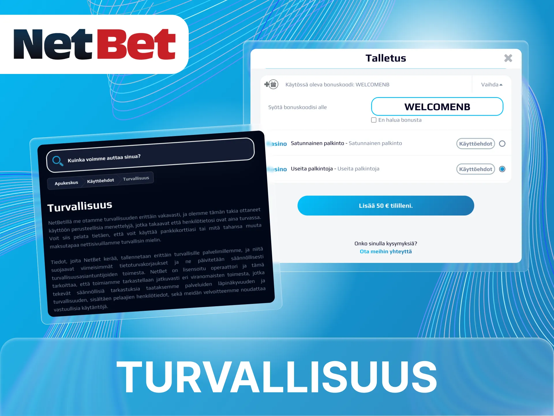 Onko turvallista tehdä talletus NetBet-nettikasinolle.